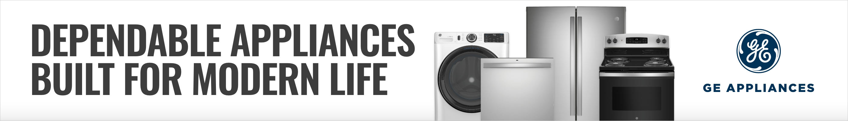 GE Appliances, Dependable Appliances Built For Modern Life